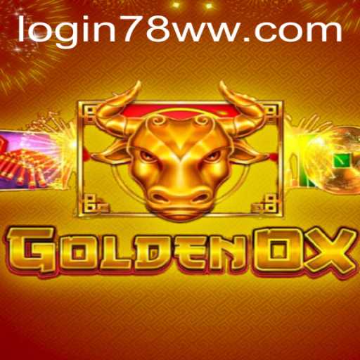 A Comprehensive Guide to the GoldenOx Game and 78ww PH Login